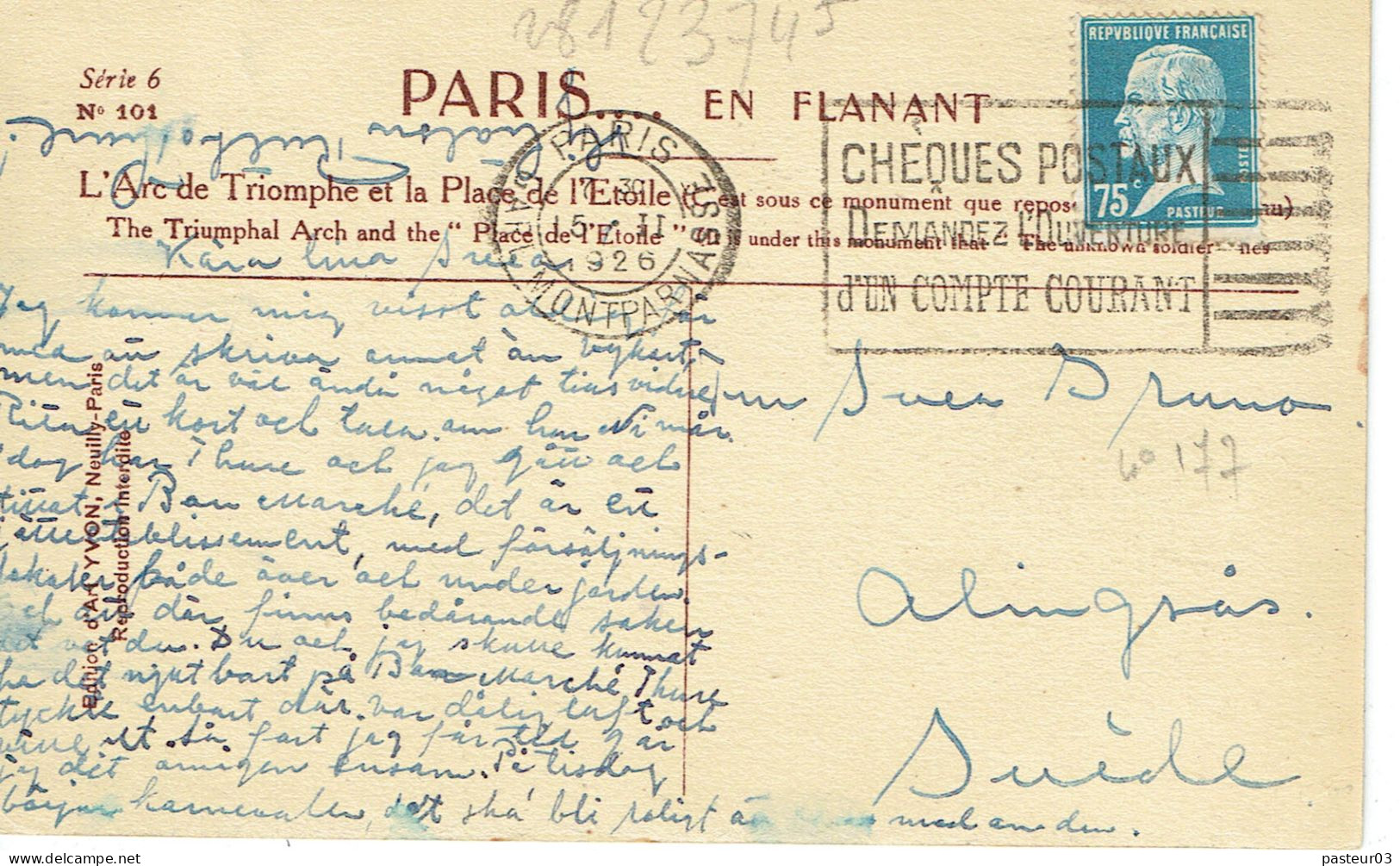 Tarifs Postaux Etranger Du 01-02-1926 (40) Pasteur N° 177 75 C.  Carte Postale Etranger Pour La Suède RARE 15-02-1926 - 1922-26 Pasteur