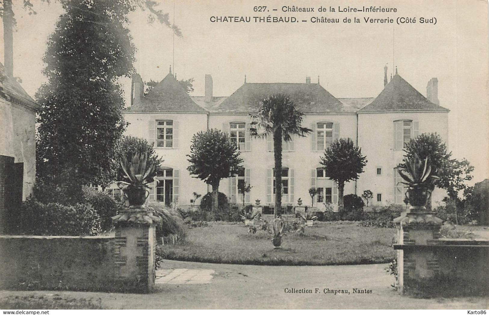 Chateau Thébaud * Château De La Verrerie ( Côté Sud ) * Châteaux De La Loire Inférieure N°627 - Autres & Non Classés