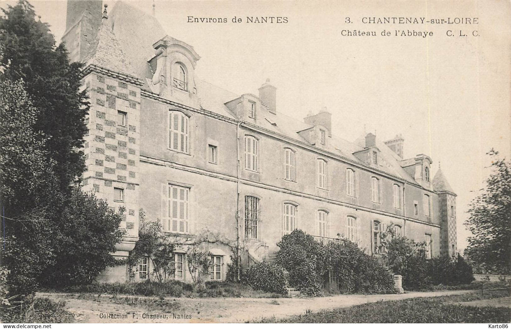 Chantenay Sur Loire , Près Nantes * Château De L'abbaye * Châteaux De La Loire Inférieure N°3 - Nantes