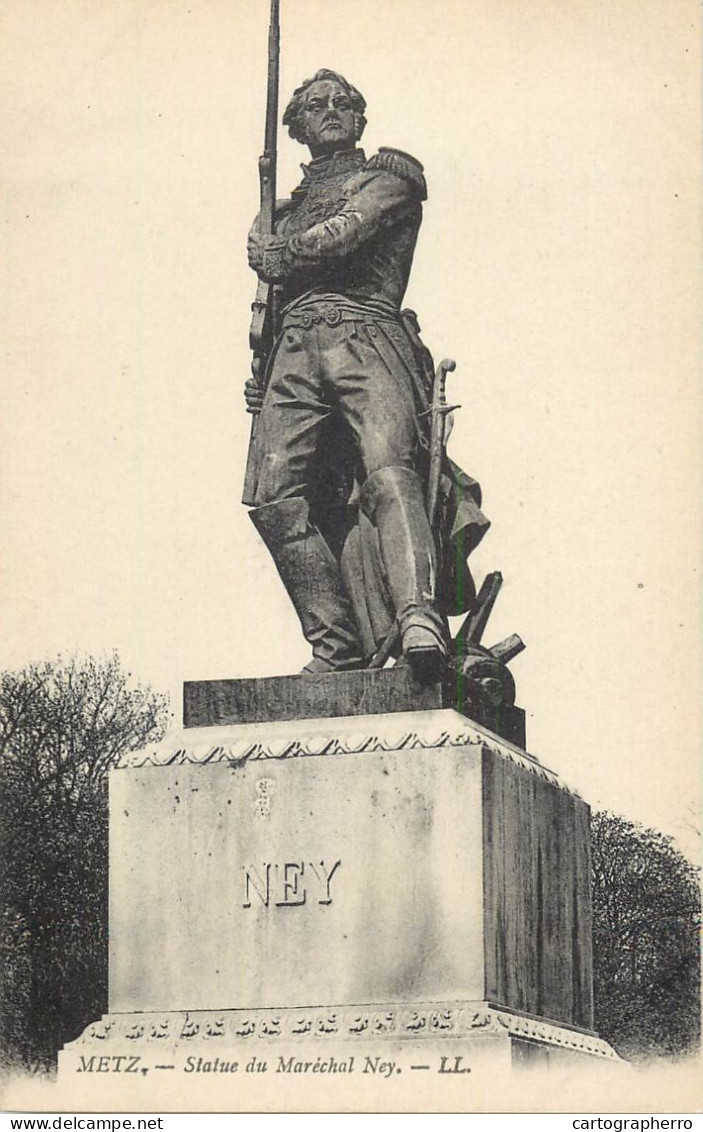 CPA France Metz Statue Du Marechal Ney - Metz