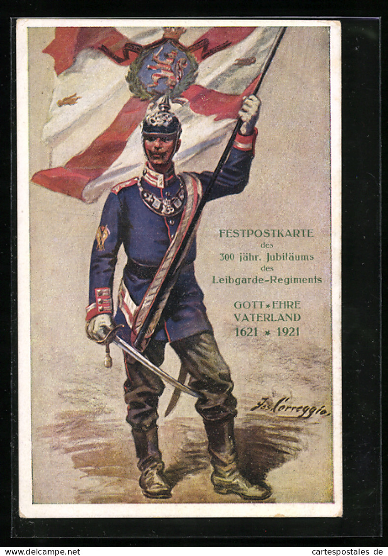 Künstler-AK 300 Jähriges Jubiläum Des Leibgarde-Regiments 1921, Soldat In Uniform Mit Fahne  - Régiments