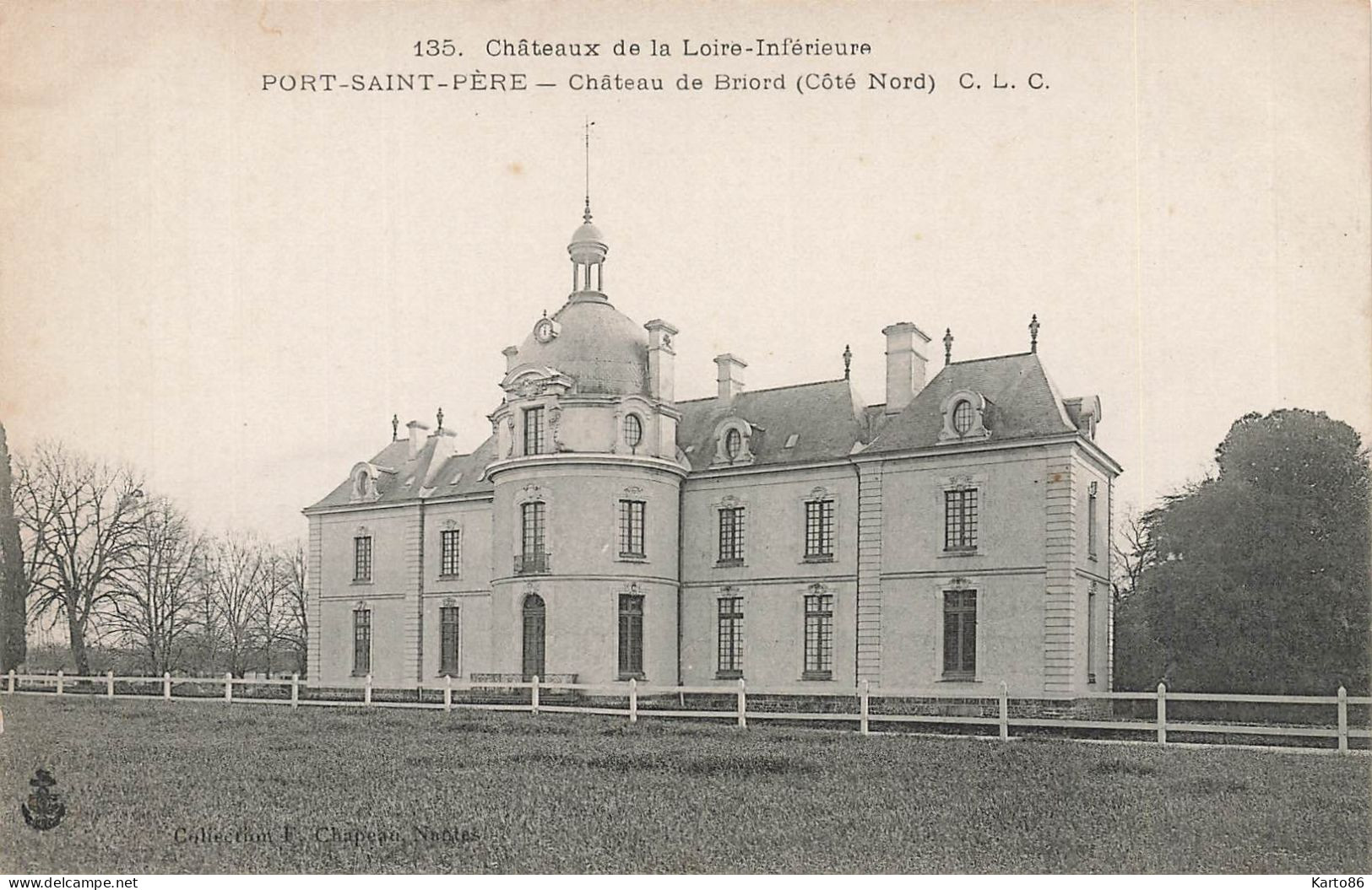 Port St Père * Château De Briord ( Côté Nord ) * Châteaux De La Loire Inférieure N°135 - Autres & Non Classés