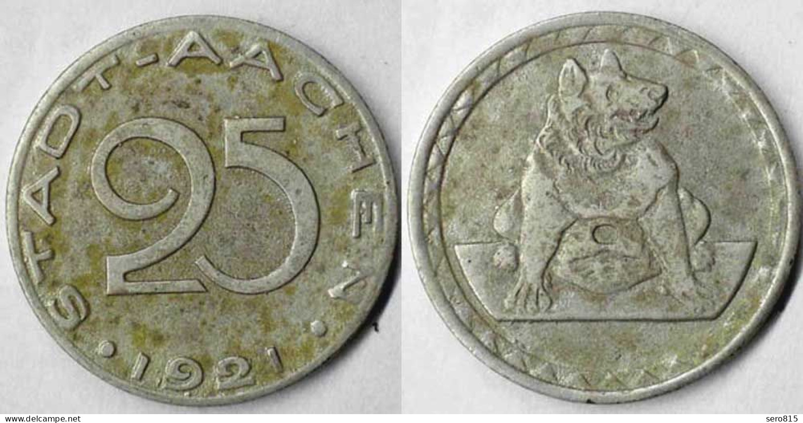 Aachen Germany 25 Pfennig Dog Notgeld/Emergency Money 1921 Iron  (4120 - Otros & Sin Clasificación
