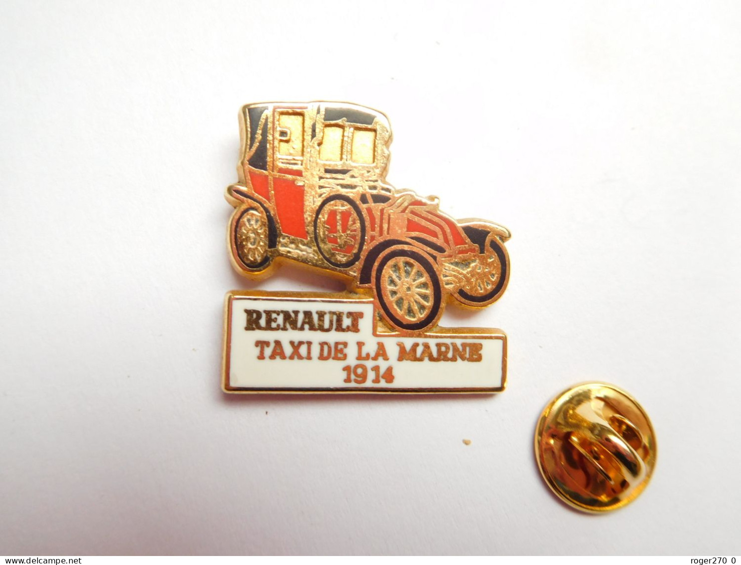Beau Pin's En Zamac , Auto Renault Taxi De La Marne 1914 , Signé CEF Paris - Renault