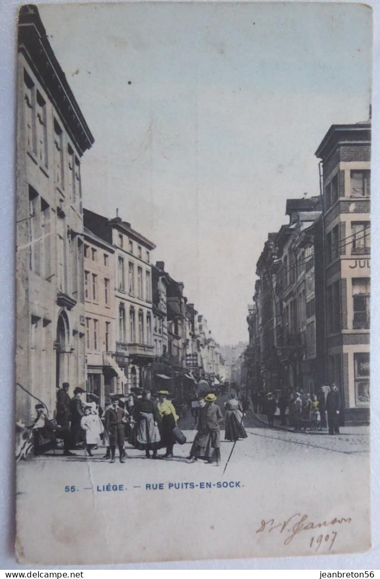 LIEGE. - RUE PUITS-EN-SOCK  - Rare CPA 1907 Voir état - Luik