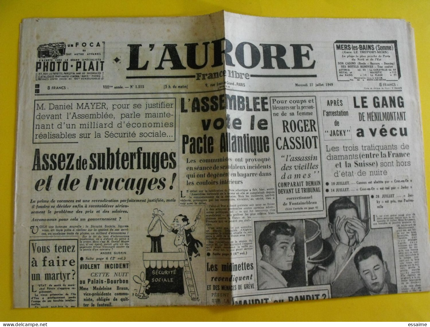 Journal L'Aurore Du 27 Juillet 1949. Gang Ménilmontant  Cassiot Robic Tour 49 Chine Shanghai Festival De Cannes - Other & Unclassified