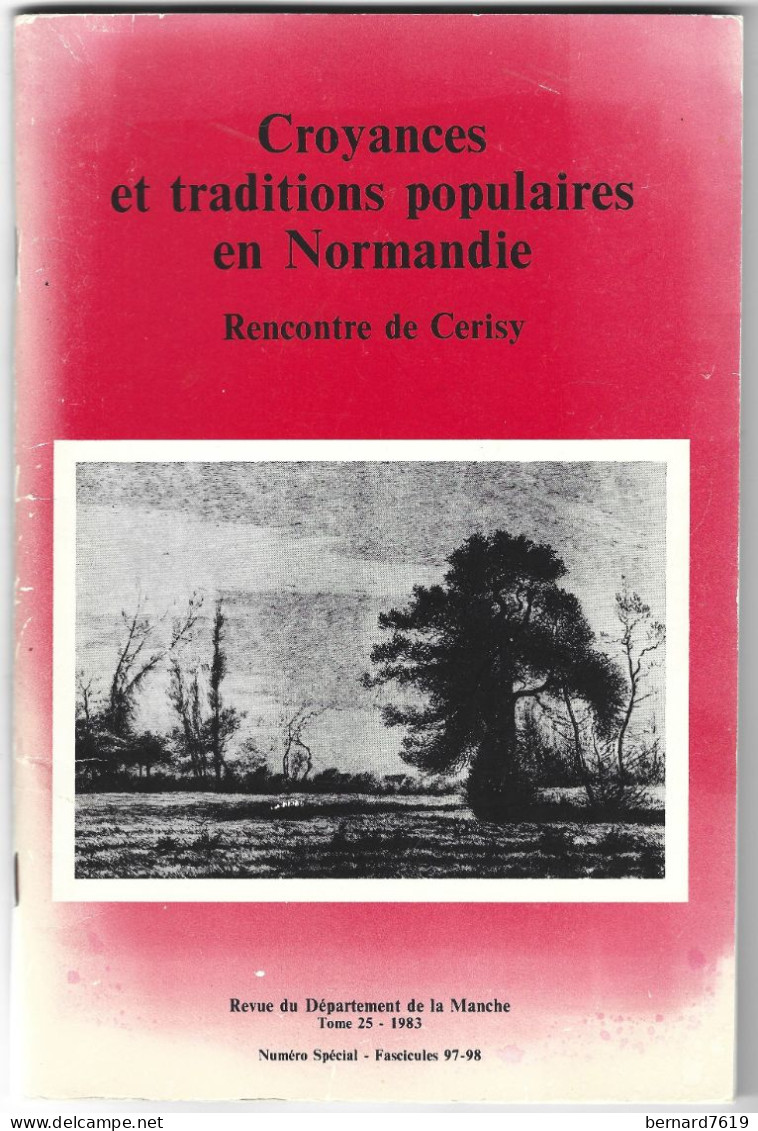 Livre  -50 Croyances Et Traditions Populaires En Normandie - Recontre De Cerisy - Revue Du Departement De La Manche - Normandië