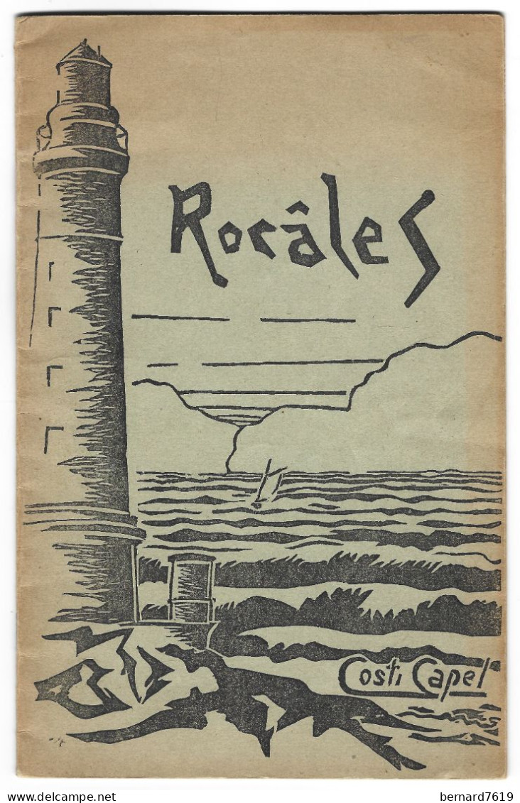 Livre  -50  Rosales - Costi Capel - Patois De La Hague - Poesie Et Prose - Normandië
