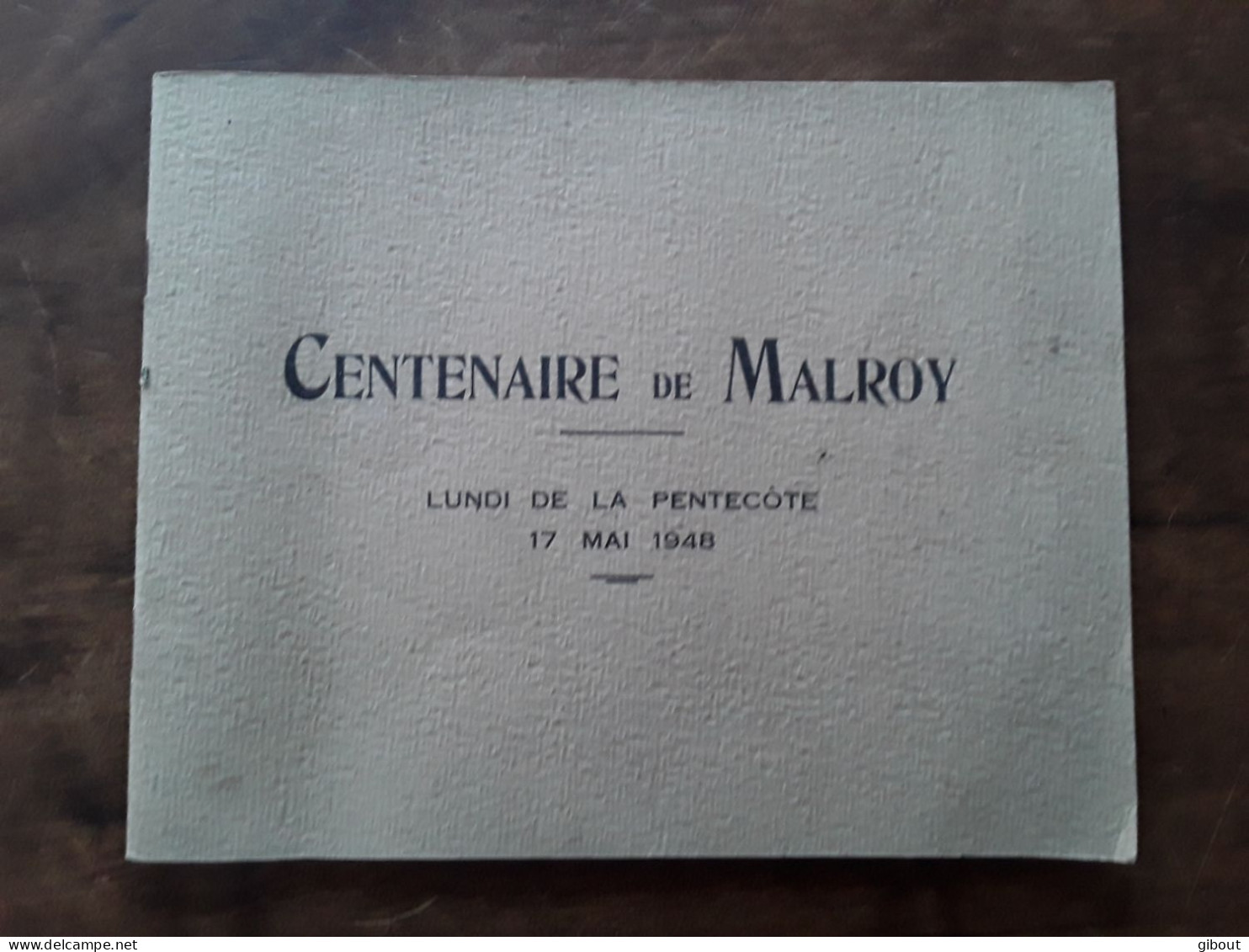 LIVRE DU CENTENAIRE DE L'ECOLE  D' AGRICULTURE DE MALROY HAUTE MARNE   (LUNDI DE PENTECÔTE  17 MAI 1948) - Godsdienst