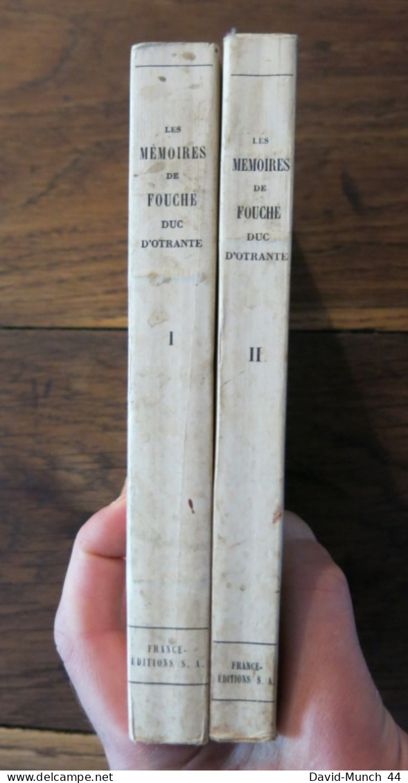 Les Mémoires De Fouché Duc D'Otrante En Deux Tomes. France-Editions S.A. 1944. Exemplaires Numérotés - History