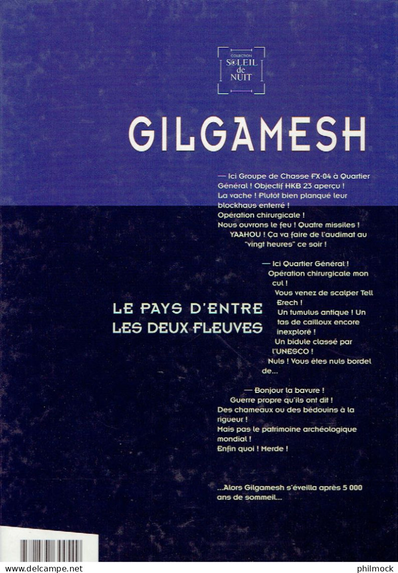 BD - Gilgamesh N°1 - Le Pays D'entre Les Deux Fleuves - Impeccable - Editions Originales (langue Française)