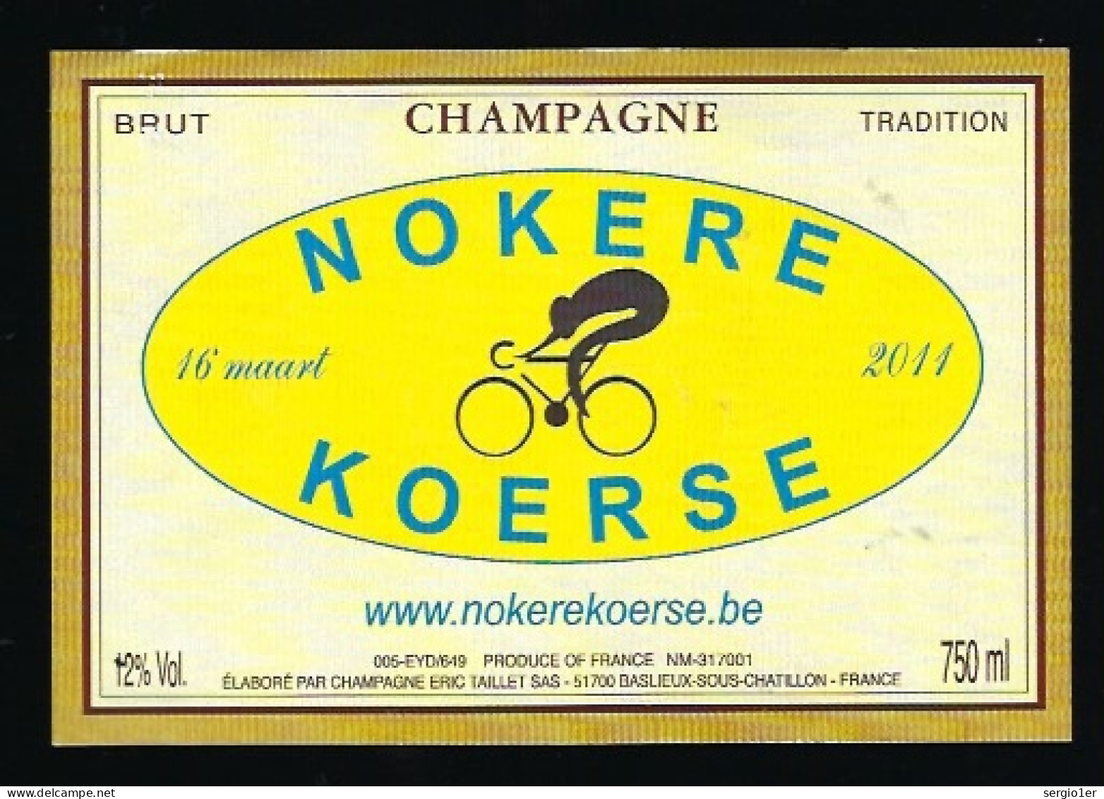 Etiquette Champagne Brut Tradition 16 Mars 2011 Nokere Koerese  Eric Taillet  Baslieux Sous Chatill Marne 51 Thème Sport - Champagne