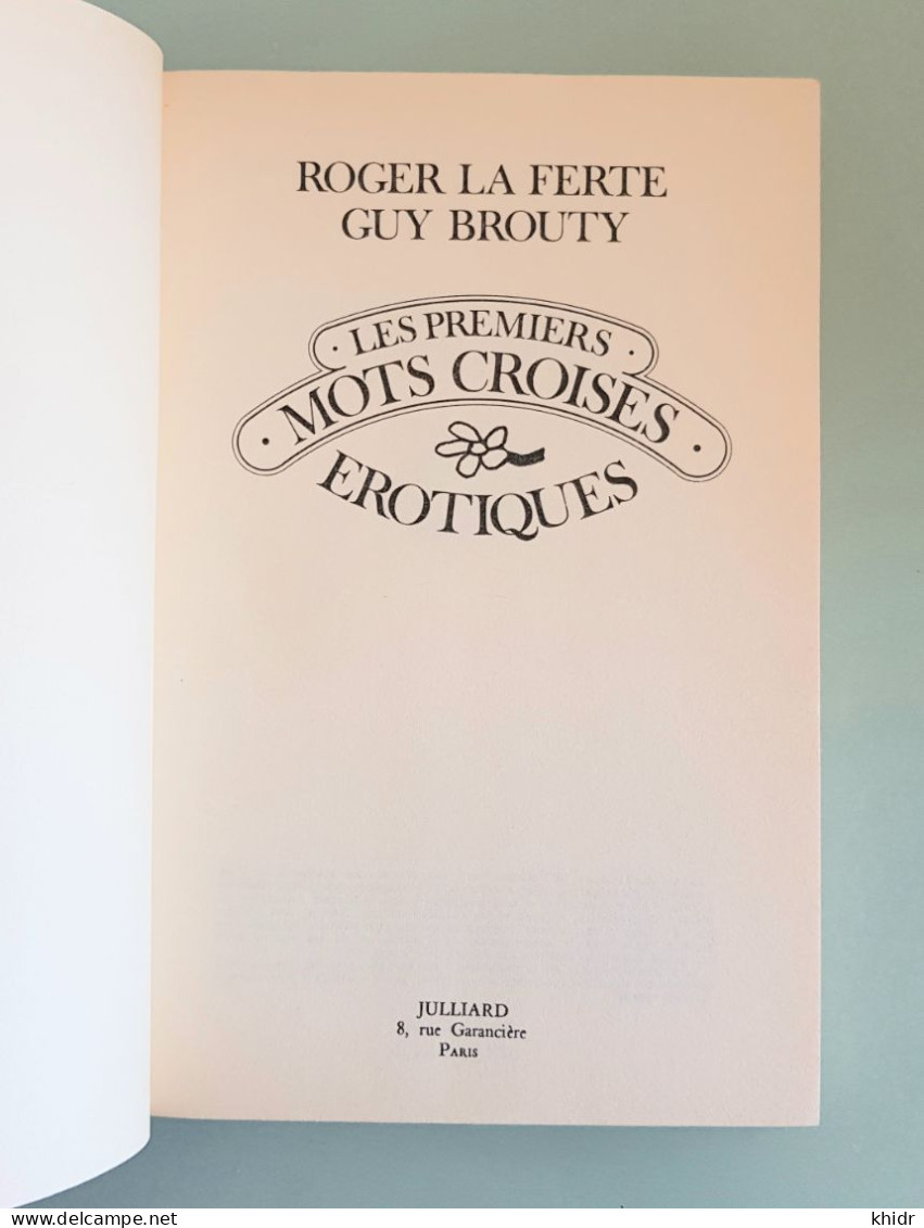 Les Premiers Mots Croisés érotiques Par Roger La Ferté & Guy Brouty ~ - Other & Unclassified