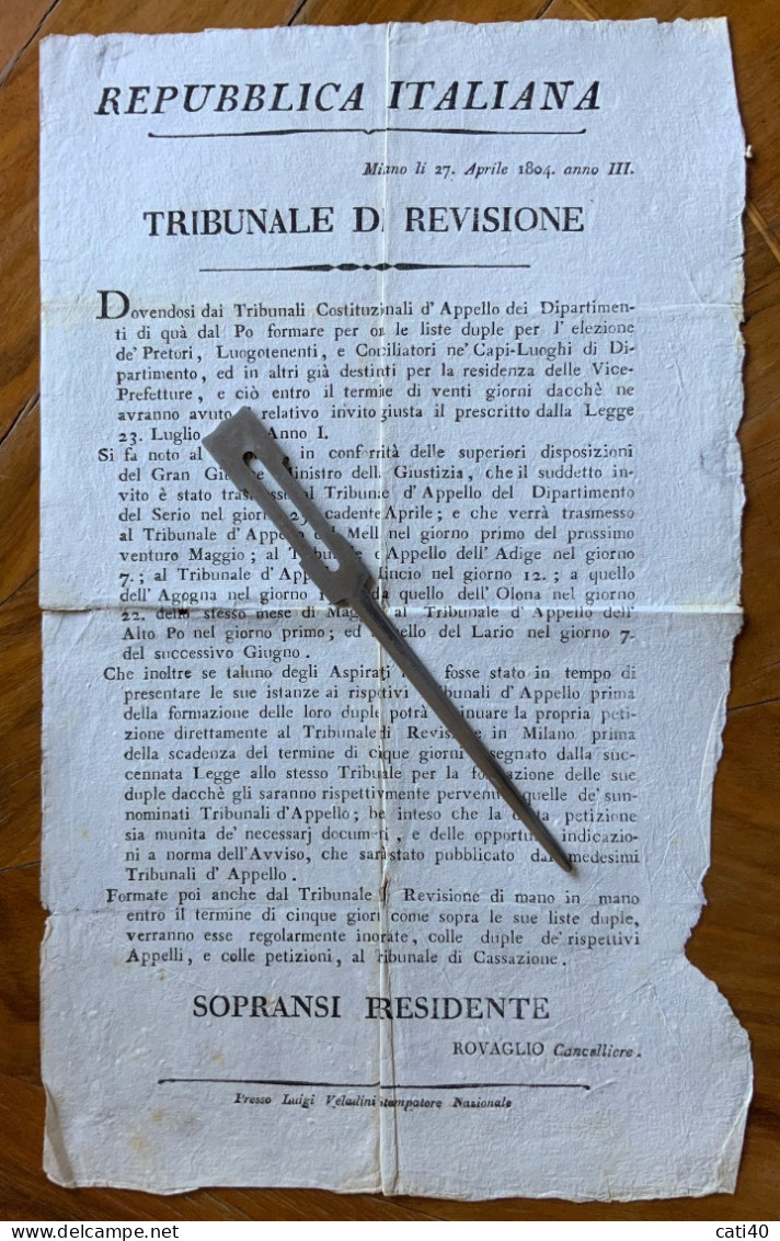 REPUBBLICA ITALIANA - TRIBUNALE DI REVISIONE - MILANO 17/4/1804 - Anno III - TRIBUNALI COSTITUZIONALI D'APPELLO .... - Documents Historiques