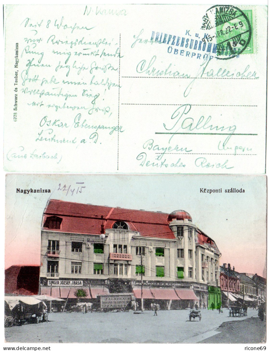 Ungarn, Nagykanizsa, Központi Szalloda, 1916 Gebr. Farb-AK M. Zensur - Lettres & Documents