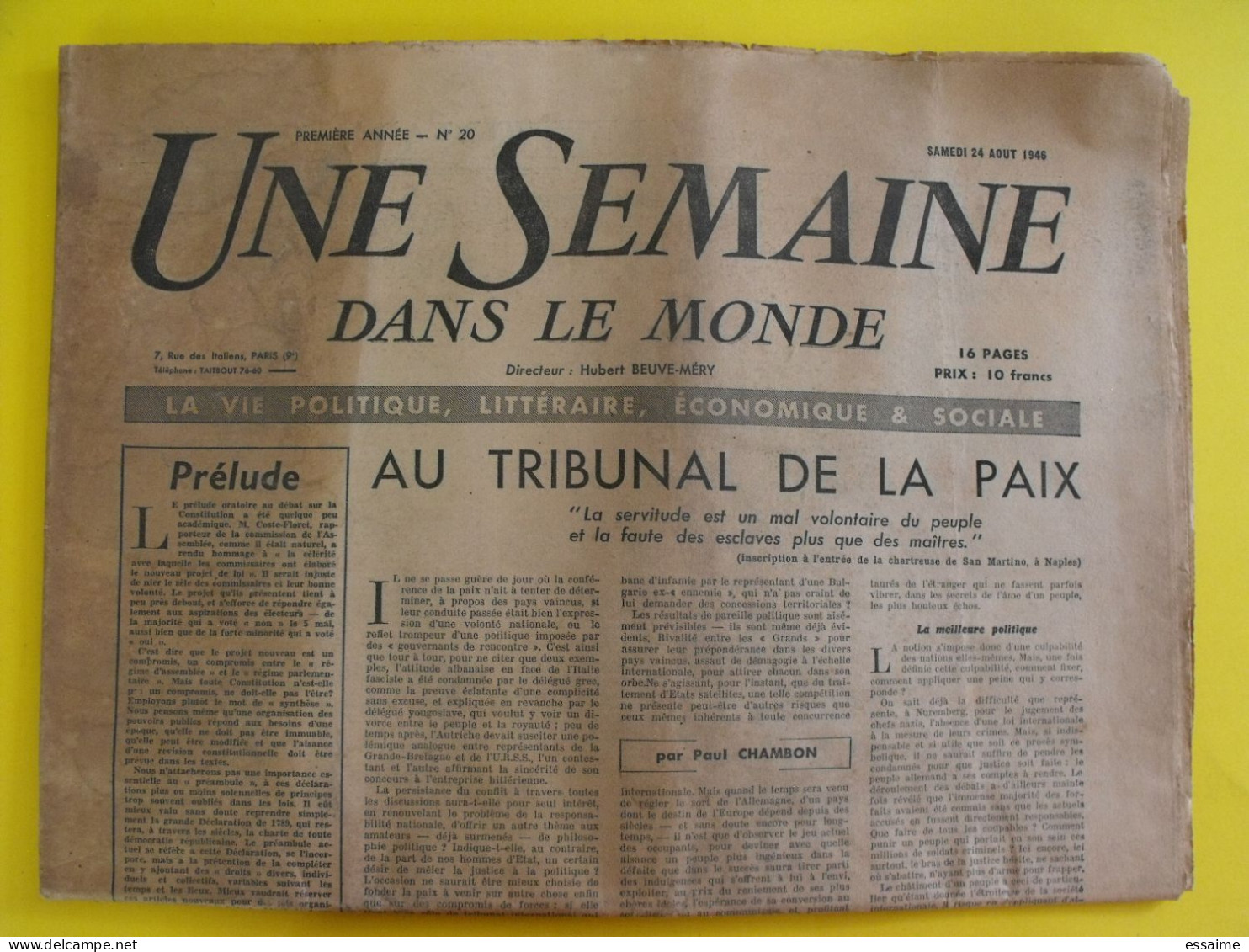 Hebdo Une Semaine Dans Le Monde N° 20 Du 24 Août 1946. Pilniak  Coloies Françaises Chambon - Altri & Non Classificati