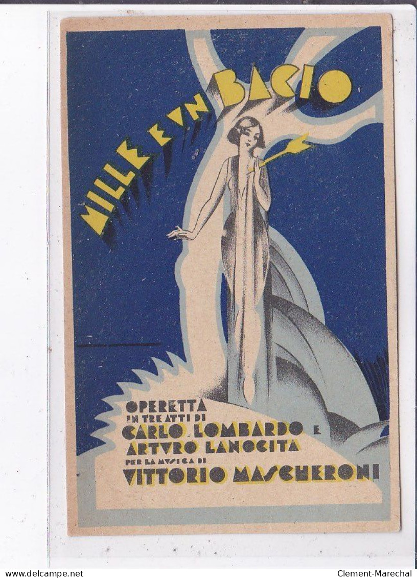 PUBLICITE : Operetta "Mille E Un Bacio" Par Carlo Lombardo - Très Bon état - Advertising