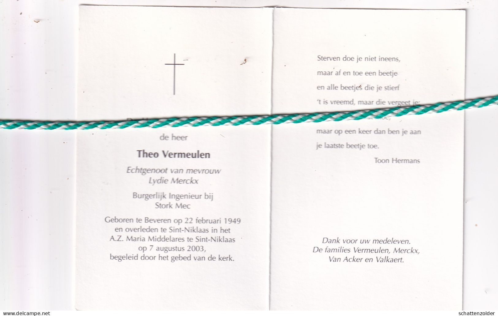 Theo Vermeulen-Merckx, Beveren 1949, Sint-Niklaas 2003. Foto - Obituary Notices