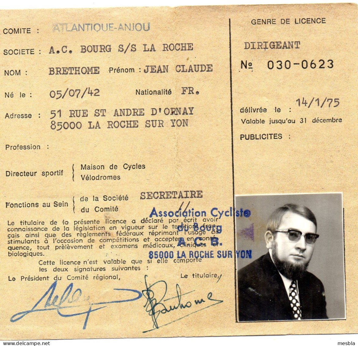 Fédération Française De Cyclisme -  Licence  Dirigeant - Association Cycliste Du Bourg - A.C.B.  La Roche Sur Yon - 1975 - Cycling