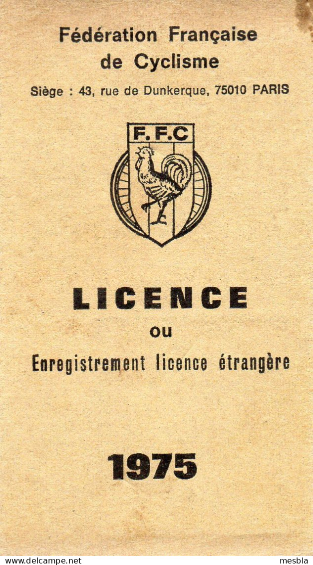 Fédération Française De Cyclisme -  Licence  Dirigeant - Association Cycliste Du Bourg - A.C.B.  La Roche Sur Yon - 1975 - Wielrennen