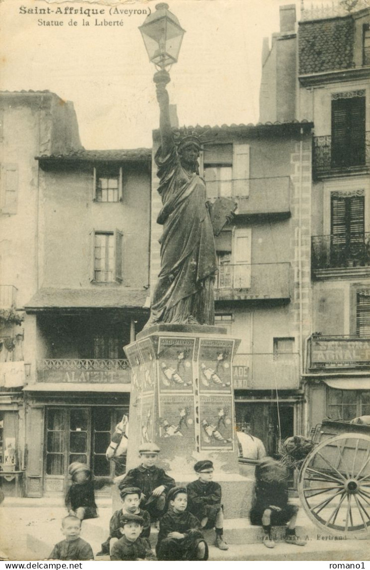 12)  SAINT AFFRIQUE -  Statue De La Liberté - Saint Affrique