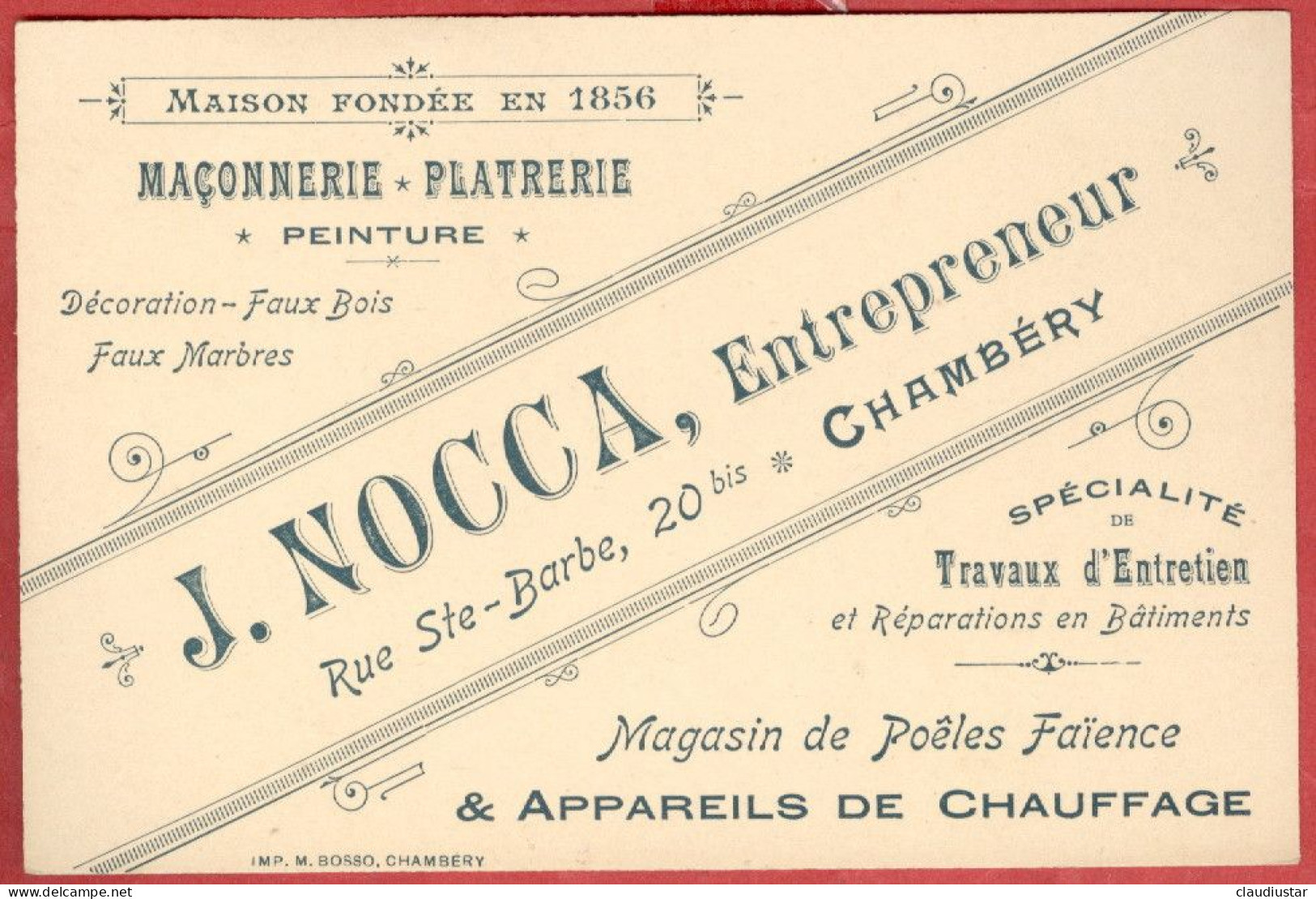 ** CARTE  J. NOCCA  -  CHAMBERY  -  FONDEE  En  1856 ** - Visitekaartjes