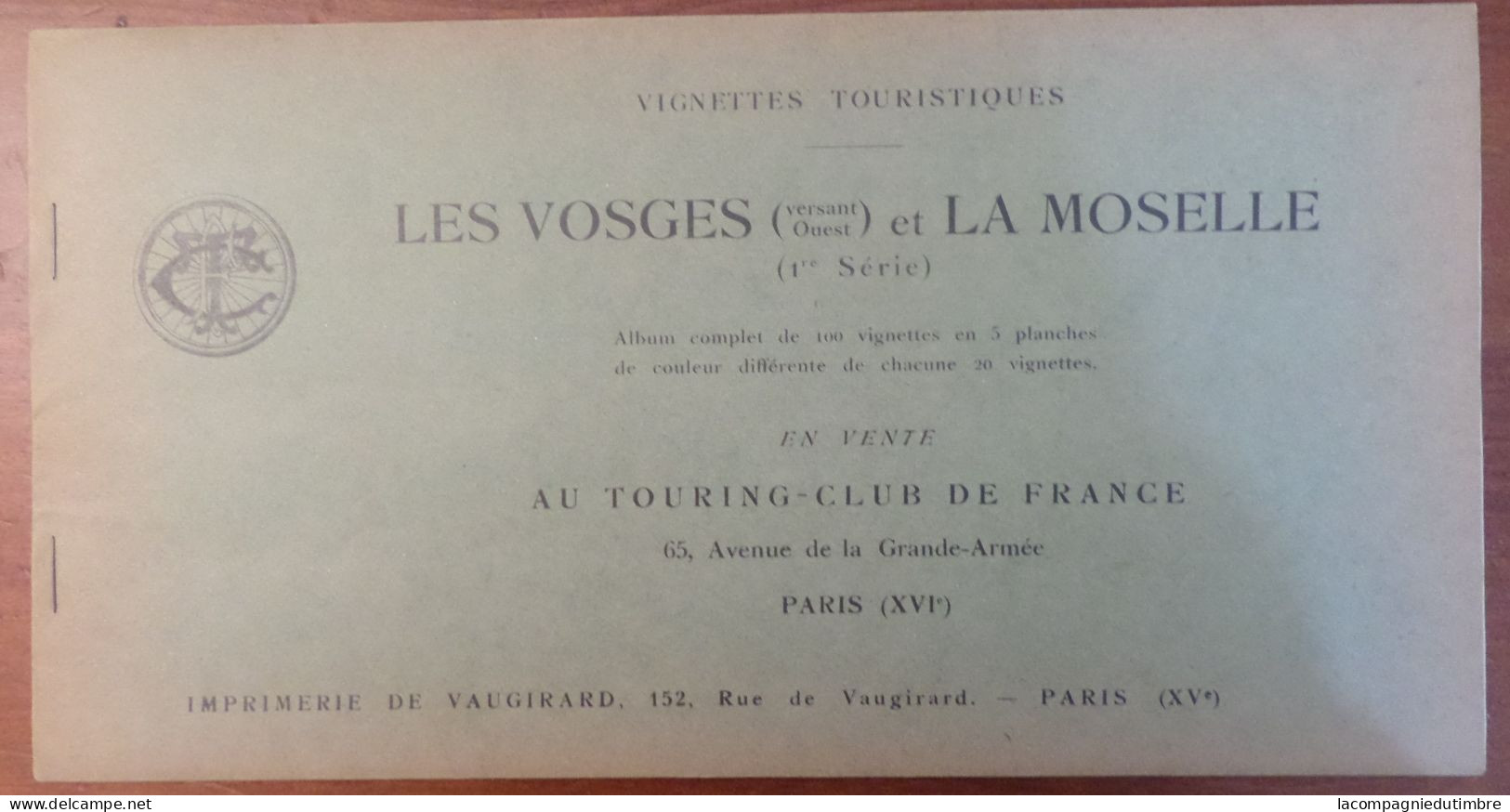 France Grand Carnet De 100 Vignettes Touristiques "Les Vosges"" 1e Série " Touring-Club De France Neufs ** MNH. TB - Tourismus (Vignetten)