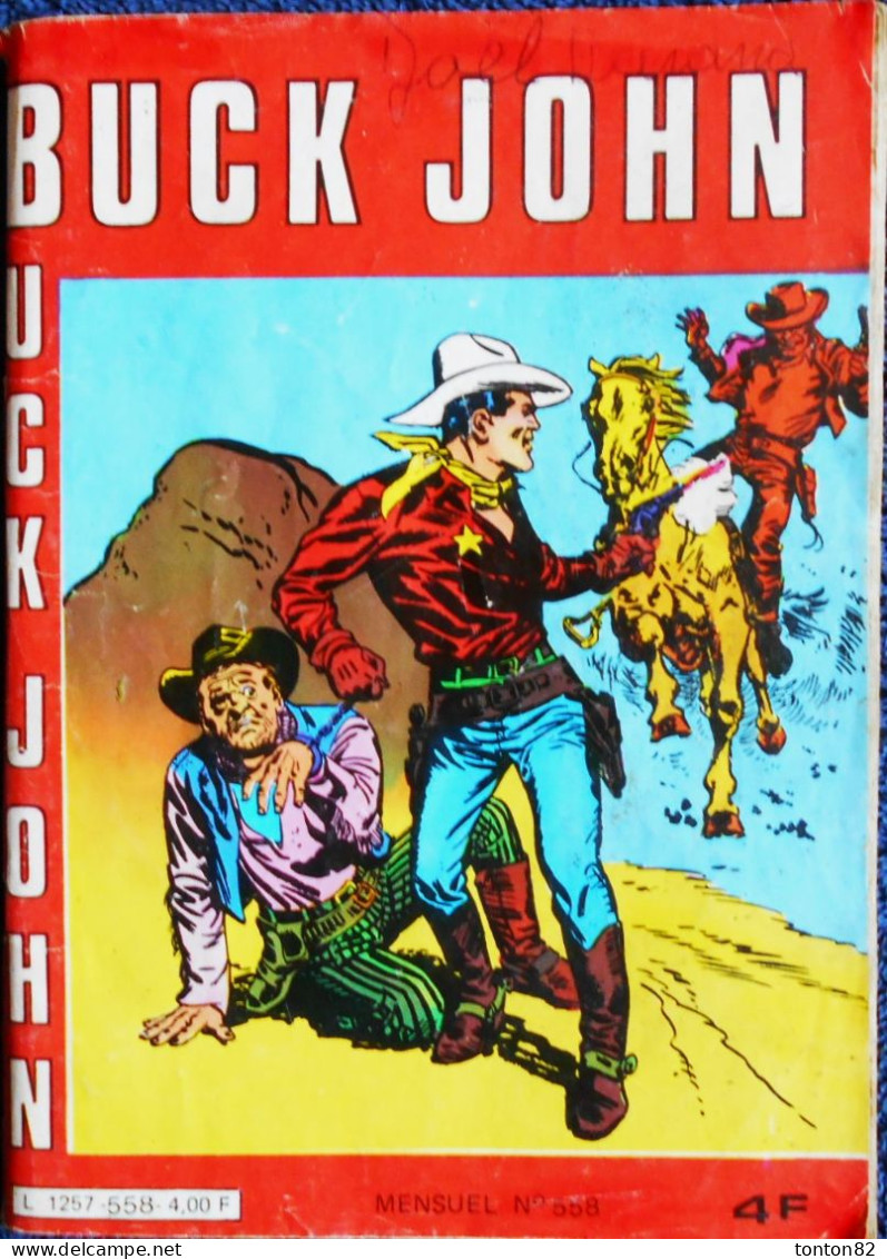 Buck John - Mensuel N° 558 - Impéria - ( 1981 ) . - Otros & Sin Clasificación