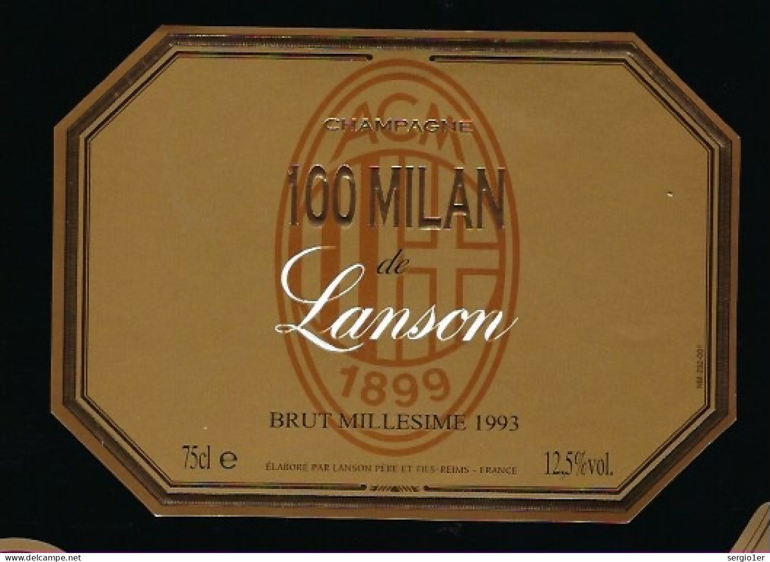 Etiquette Champagne Brut Millésime 1993 ACM Milan "AC De Milan" Lanson  Reims  Marne 51  Thème Sport Foot Avec Sa Coller - Champan