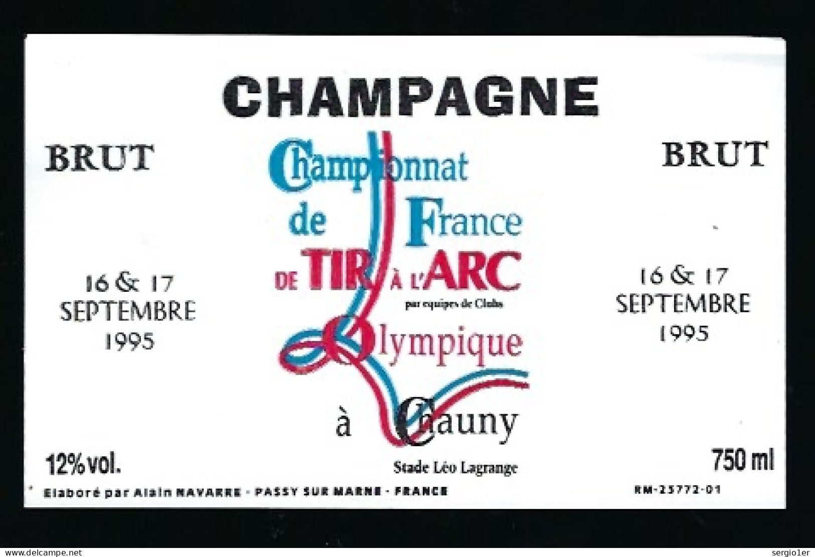 Etiquette Champagne Brut Championnat De France De Tir à L'Arc Olympique à Ghauny  Stade Léo Lagrange  A Navarre Passy S - Champan