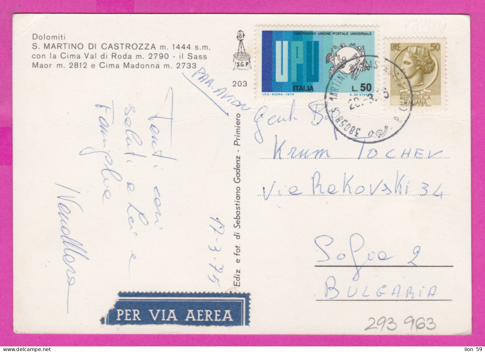 293963 / Italy - Dolomiti S. MARTINO DI CASTROZZA   PC 1975 Per Via Aerea USED 50+50 L Coin Of Syracuse UPU U.P.U. - 1971-80: Marcophilia