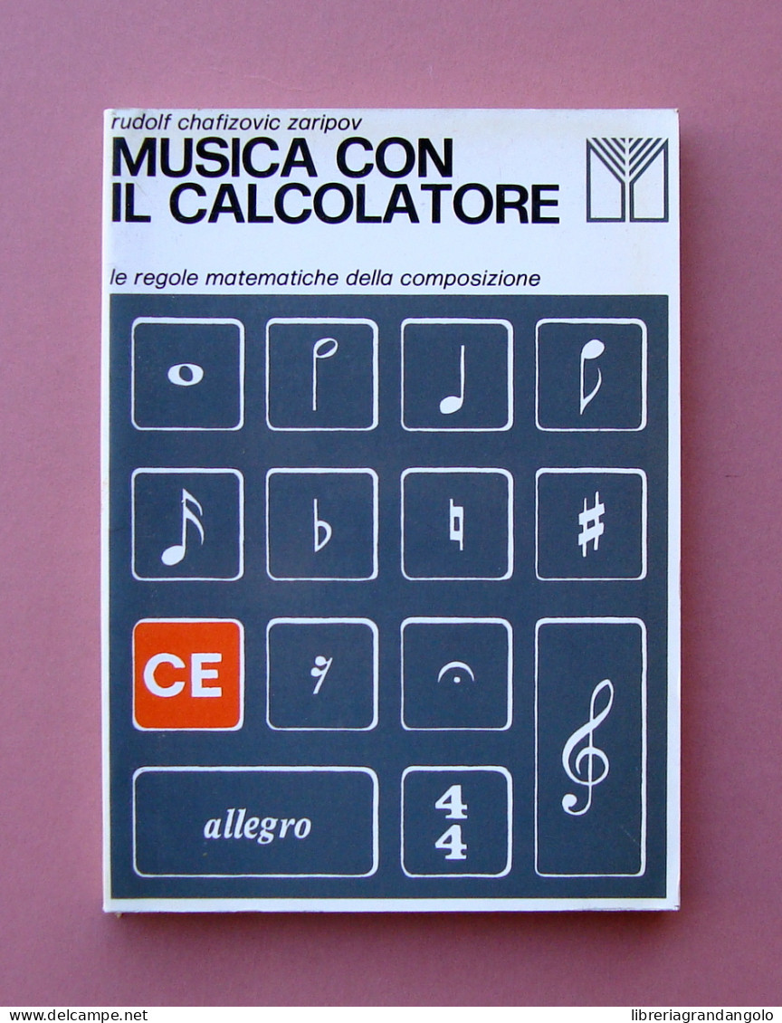 Rudolf Chafizovic Zaripov Musica Con Il Calcolatore 1979 Padova - Zonder Classificatie