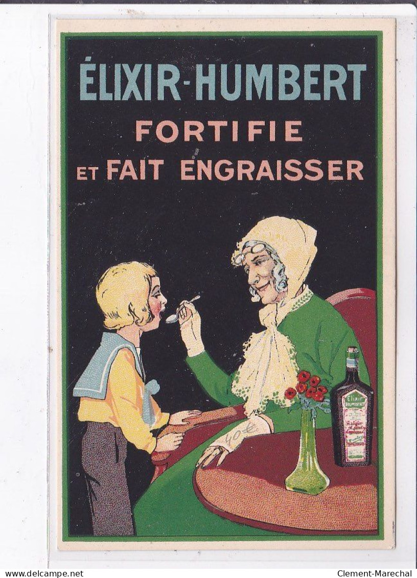 PUBLICITE : Elixir Humbert - Très Bon état - Advertising