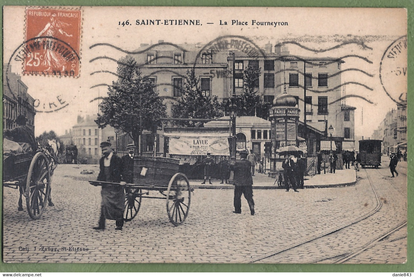 CPA Sélection, Vue Très Rare - LOIRE - SAINT ÉTIENNE - PLACE FOURNEYRON - Animation, Attelage, Charrette à Bras, Kiosque - Saint Etienne