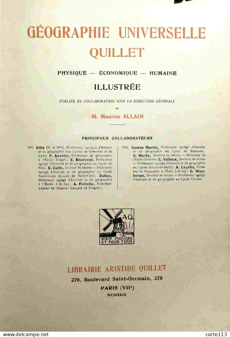 ALLAIN Maurice - GEOGRAPHIE UNIVERSELLE PHYSIQUE, ECONOMIQUE, HUMAINE ILLUSTREE - 4 VO - 1901-1940