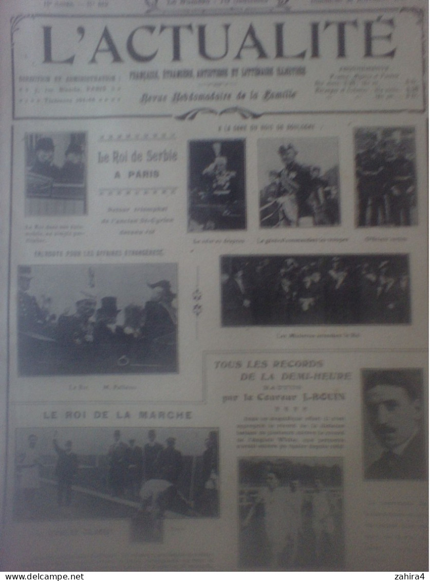 L'Actualité N°619 Roi Serbie à Paris Record J Bouin Pensée Aviat. Weymann Chasse Afrique Course Cheval Chien Lortac Mode - 1900 - 1949