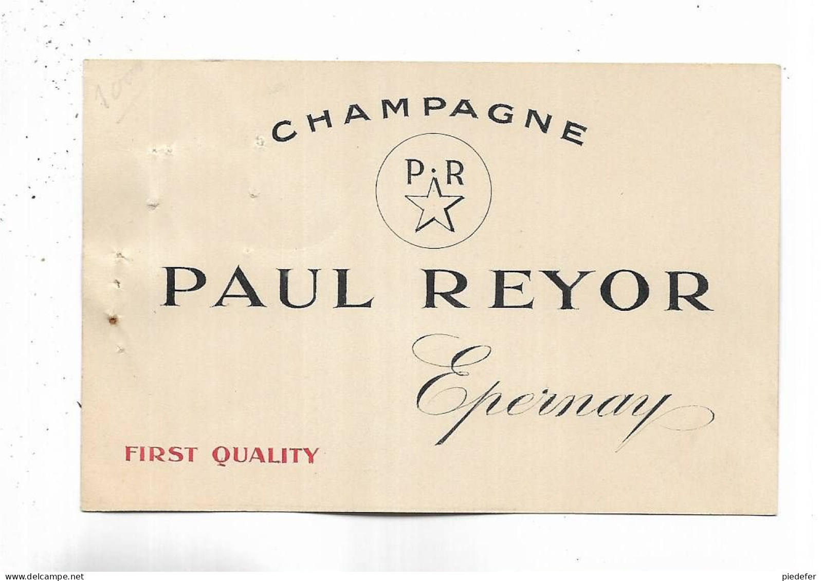 51 - Document Publicitaire " Champagne PAUL REYOR  First Quality  "  EPERNAY ( Marne ) - Advertising