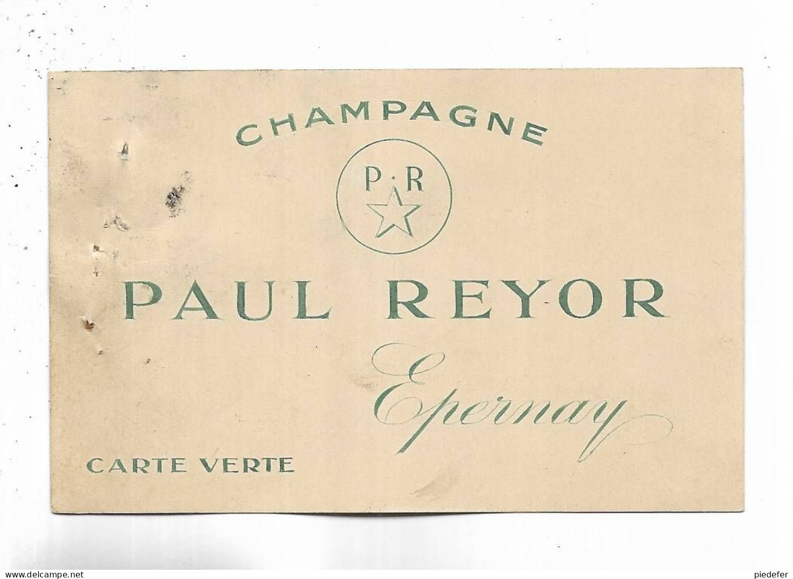 51 - Document Publicitaire " Champagne PAUL REYOR  Carte Verte  "  EPERNAY ( Marne ) - Publicités