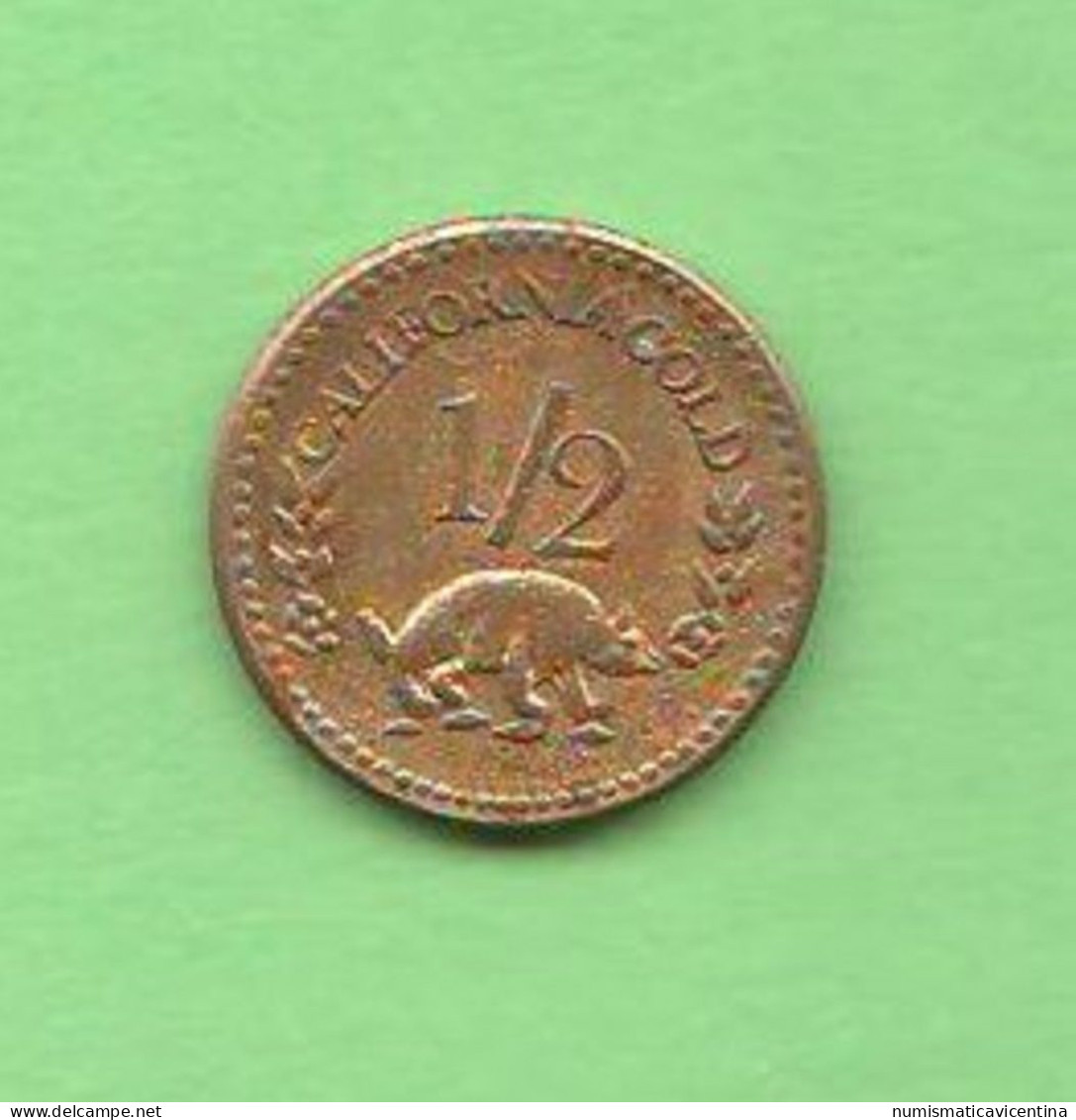 California Token HALF DOLLAR 1853 Gettone Fake Faux SOUVENIR Jeton California Fractional & Pioneer Gold Coin - Monétaires/De Nécessité