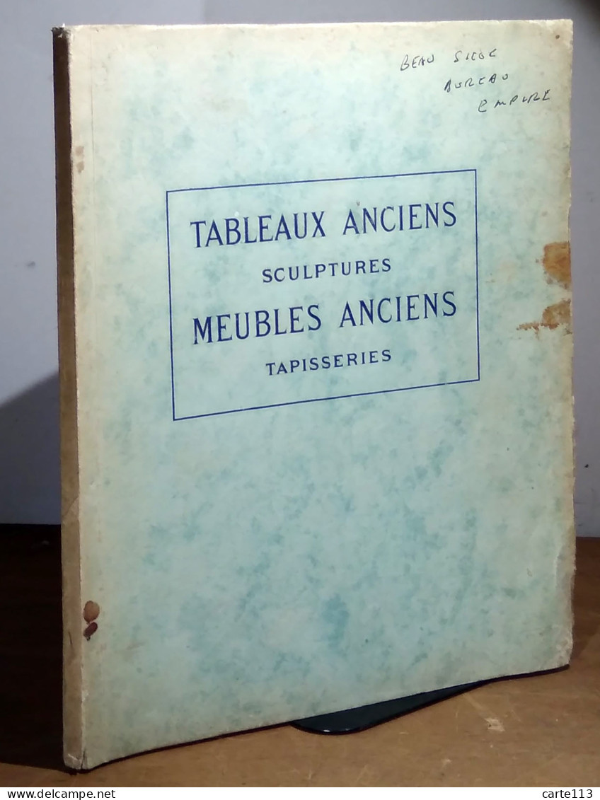 ANONYME  - CATALOGUE TABLEAUX ANCIENS, DESSINS ANCIENS, GOUACHES, PASTEL, OBJETS - 1901-1940