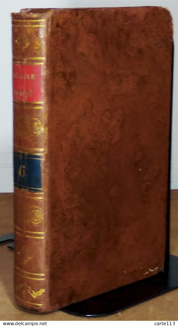 GIRAUDEAU Bonaventure - EVANGILE MEDITE - TOME SIXIEME - 1801-1900