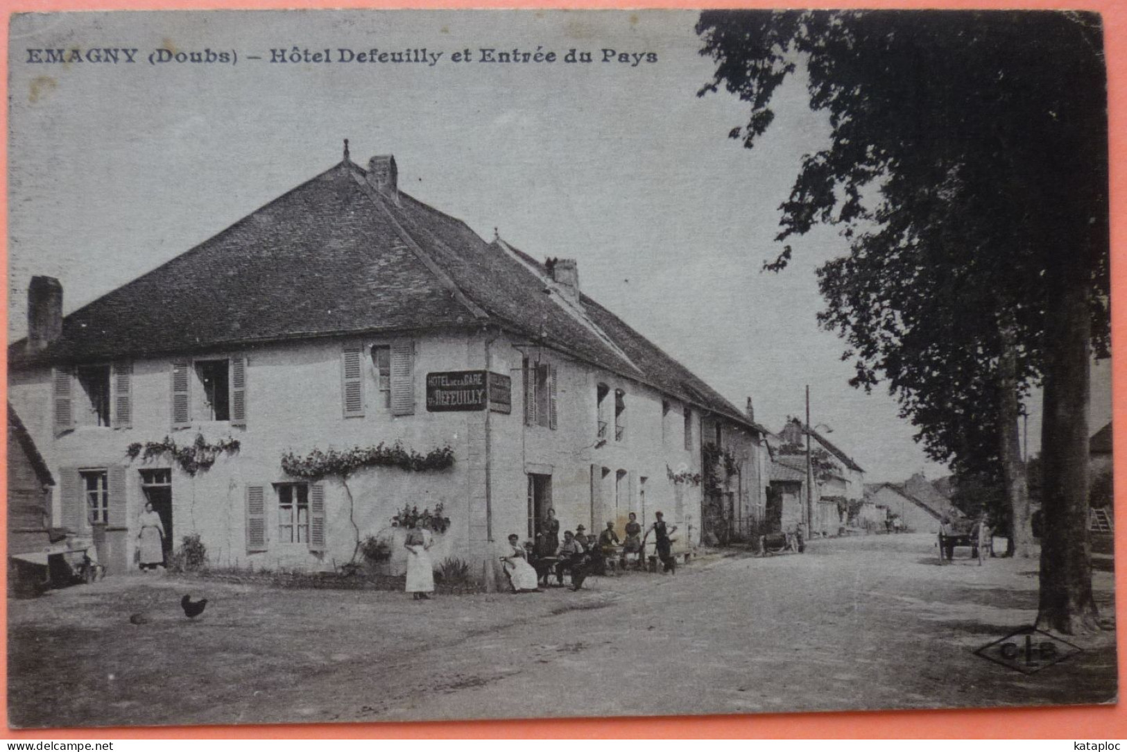 CARTE EMAGNY - 25 - HOTEL DEFEUILLY ET ENTREE DU PAYS - 2 SCANS 19 - Altri & Non Classificati