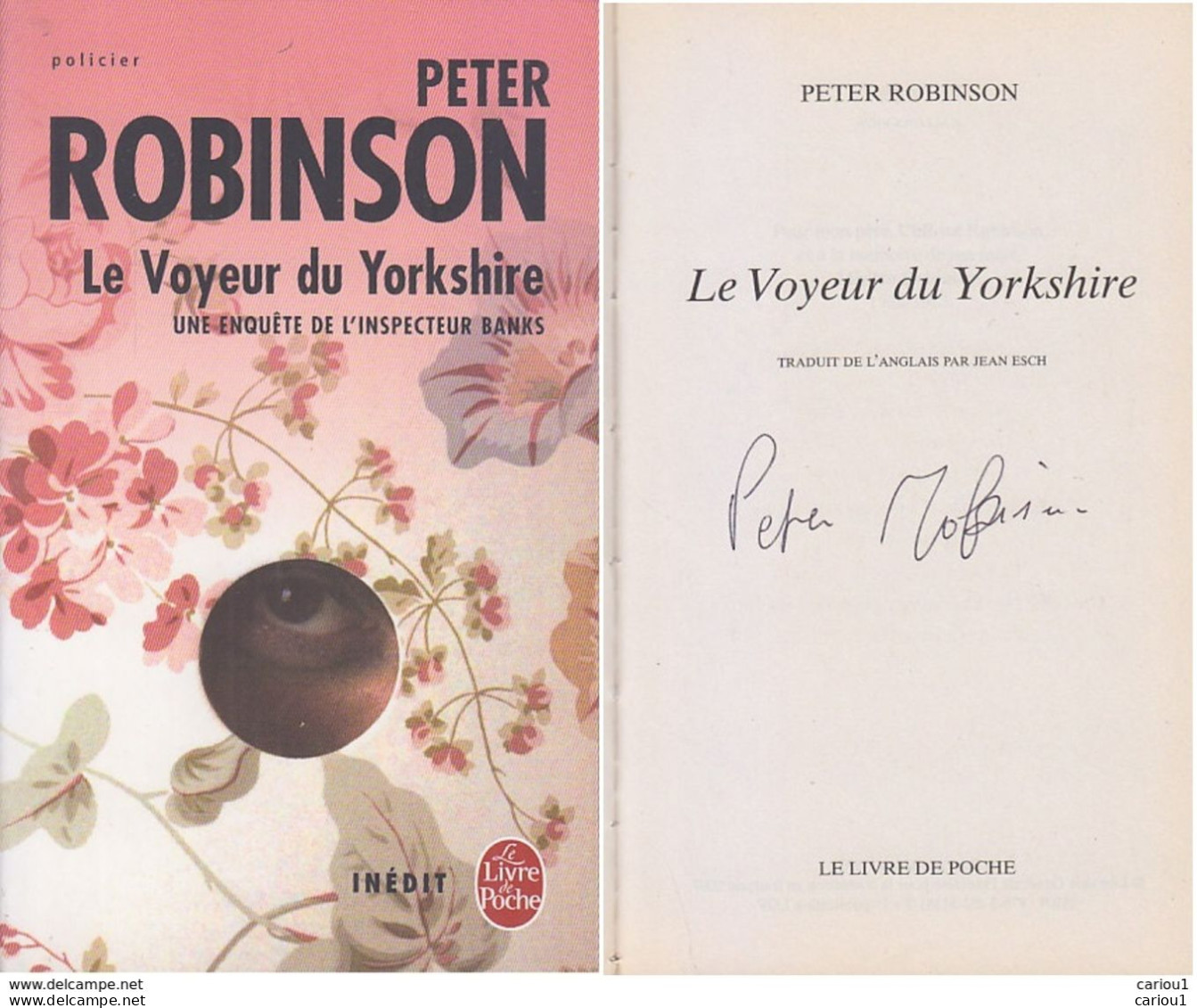 C1 Peter ROBINSON Alan Banks LE VOYEUR DU YORKSHIRE Envoi DEDICACE Signed PORT INCLUS France - Autographed