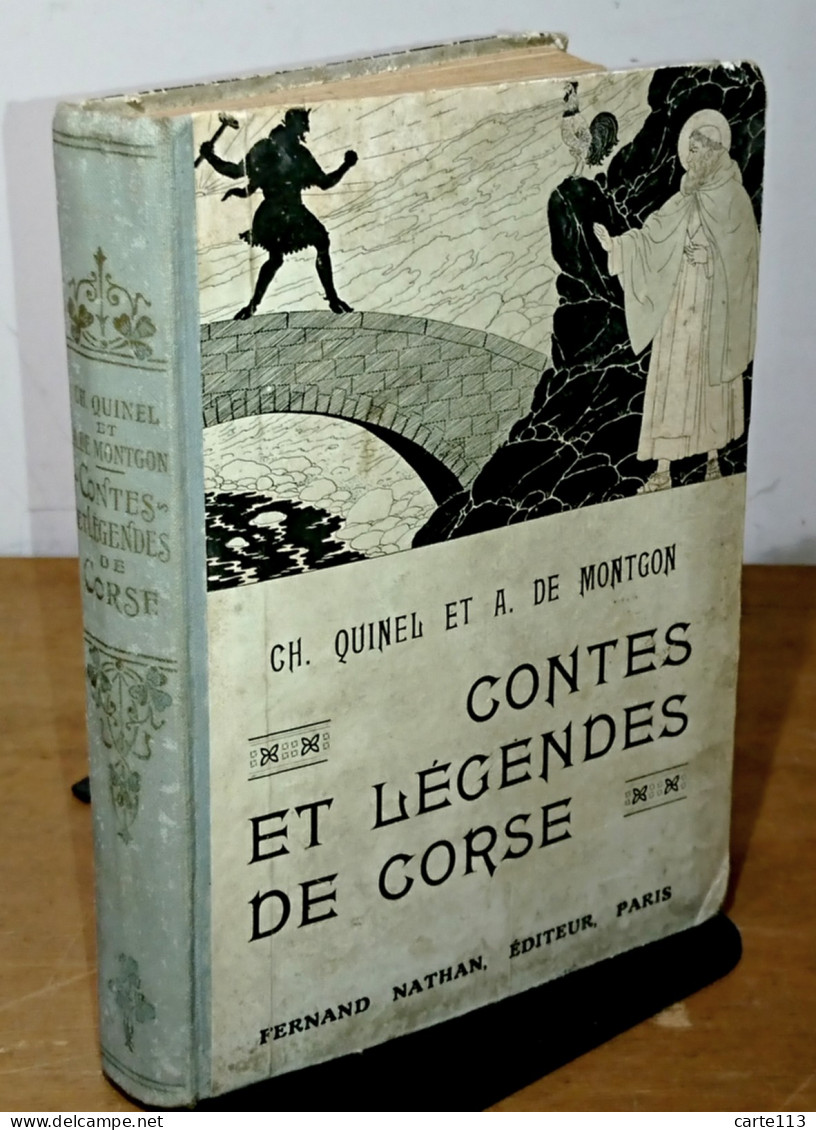 QUINEL Charles - MONTGON Adhemar De - CONTES ET LÉGENDES DE CORSE - 1901-1940