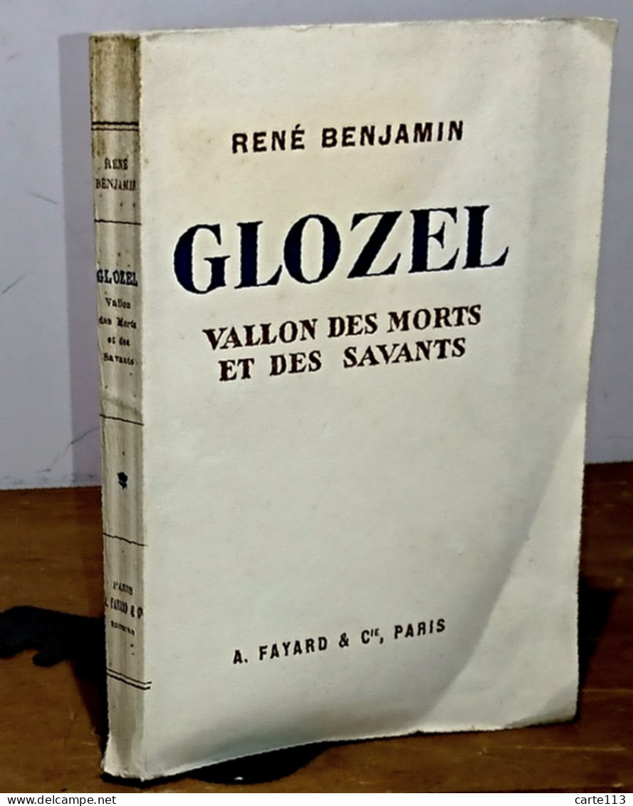 BENJAMIN Rene - GLOZEL - VALLON DES MORTS ET DES SAVANTS - 1901-1940