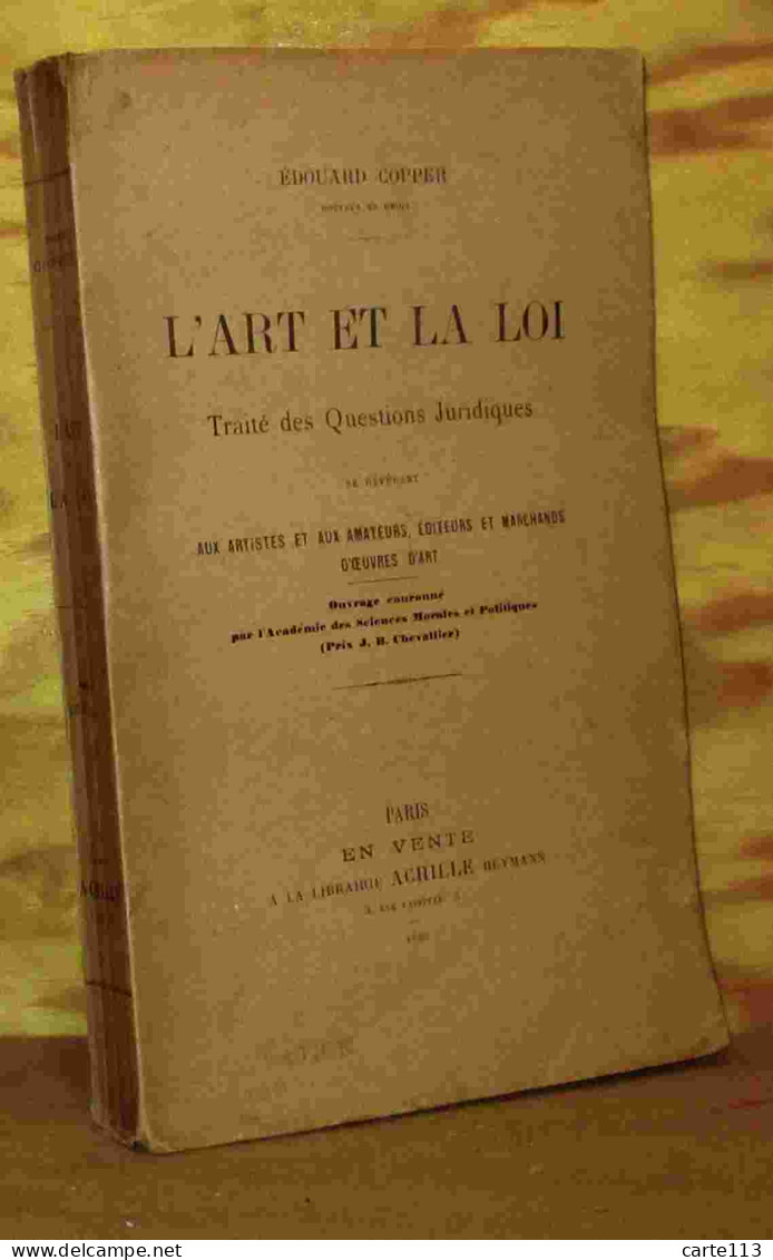 COPPER Edouard - L'ART ET LA LOI - 1901-1940