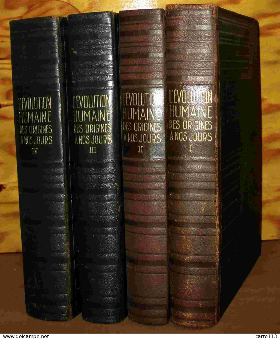 LAHY-HOLLEBECQUE Marie - L'EVOLUTION HUMAINE DES ORIGINES A NOS JOURS - 4 VOLUMES - 1901-1940