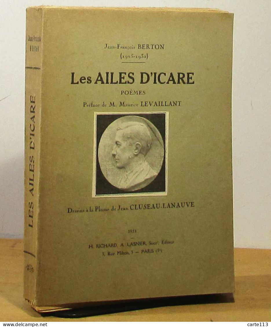 BERTON Jean-Francois - LES AILES D'ICARE - POEMES - 1901-1940