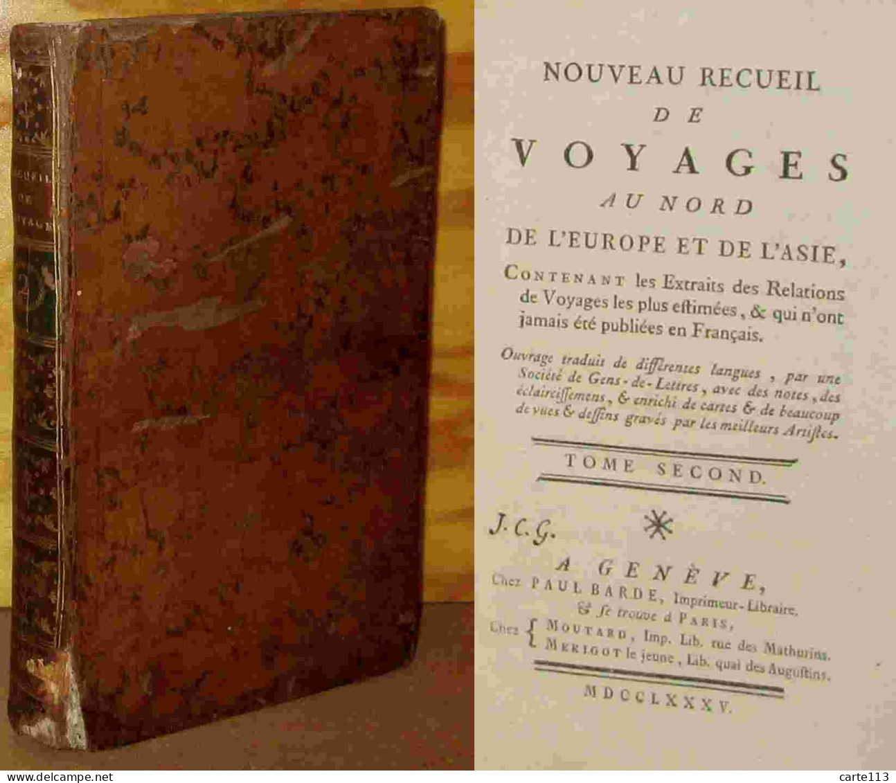 COLLECTIF - NOUVEAU RECUEIL DE VOYAGES AU NORD DE L'EUROPE ET DE L'ASIE - TOME 2 - 1701-1800