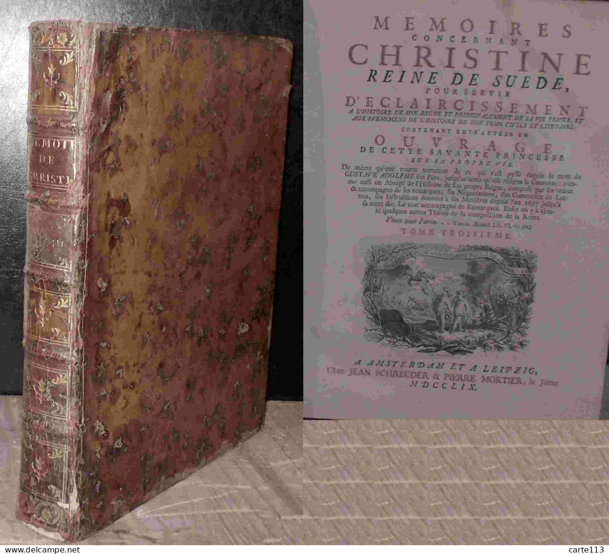 ARCKENHOLTZ Johann - MEMOIRES CONCERNANT CHRISTINE REINE DE SUEDE - VOLUME III - 1701-1800